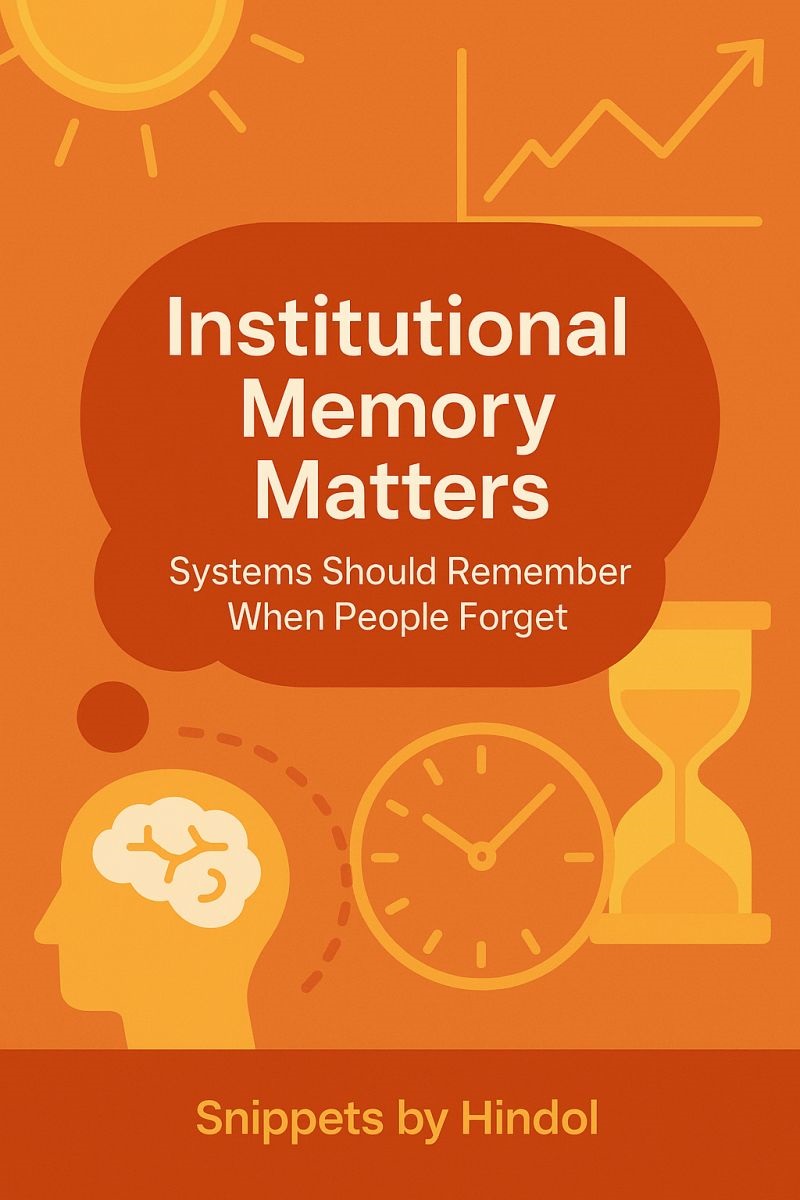 Institutional Memory Matters