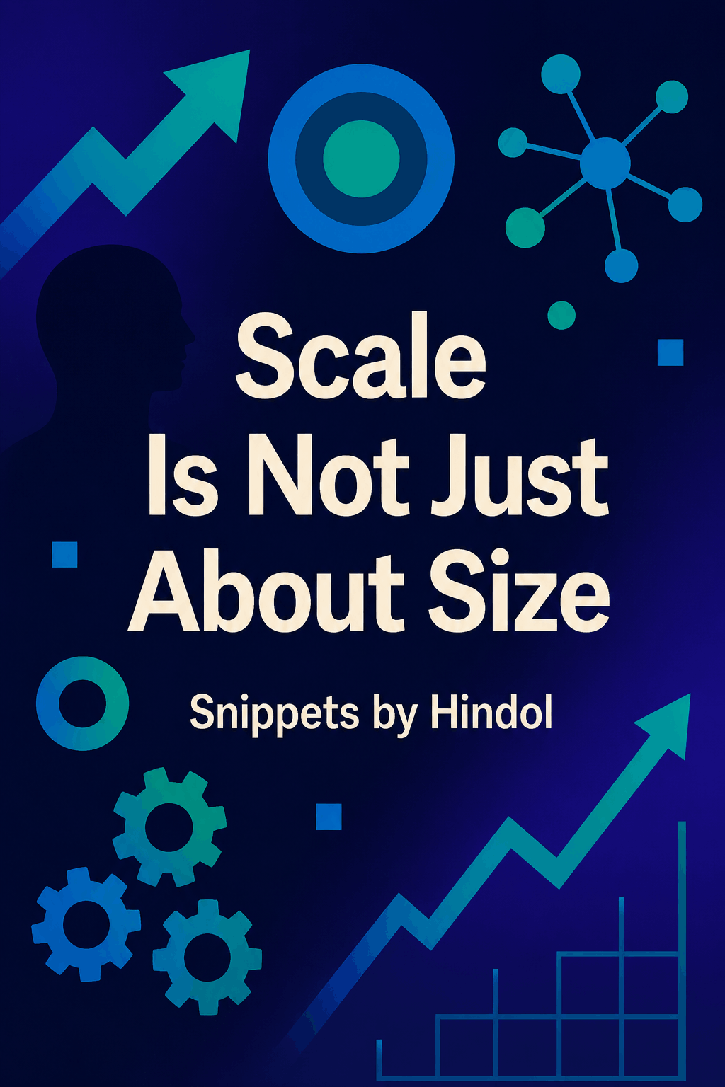 Scale Is Not About Size