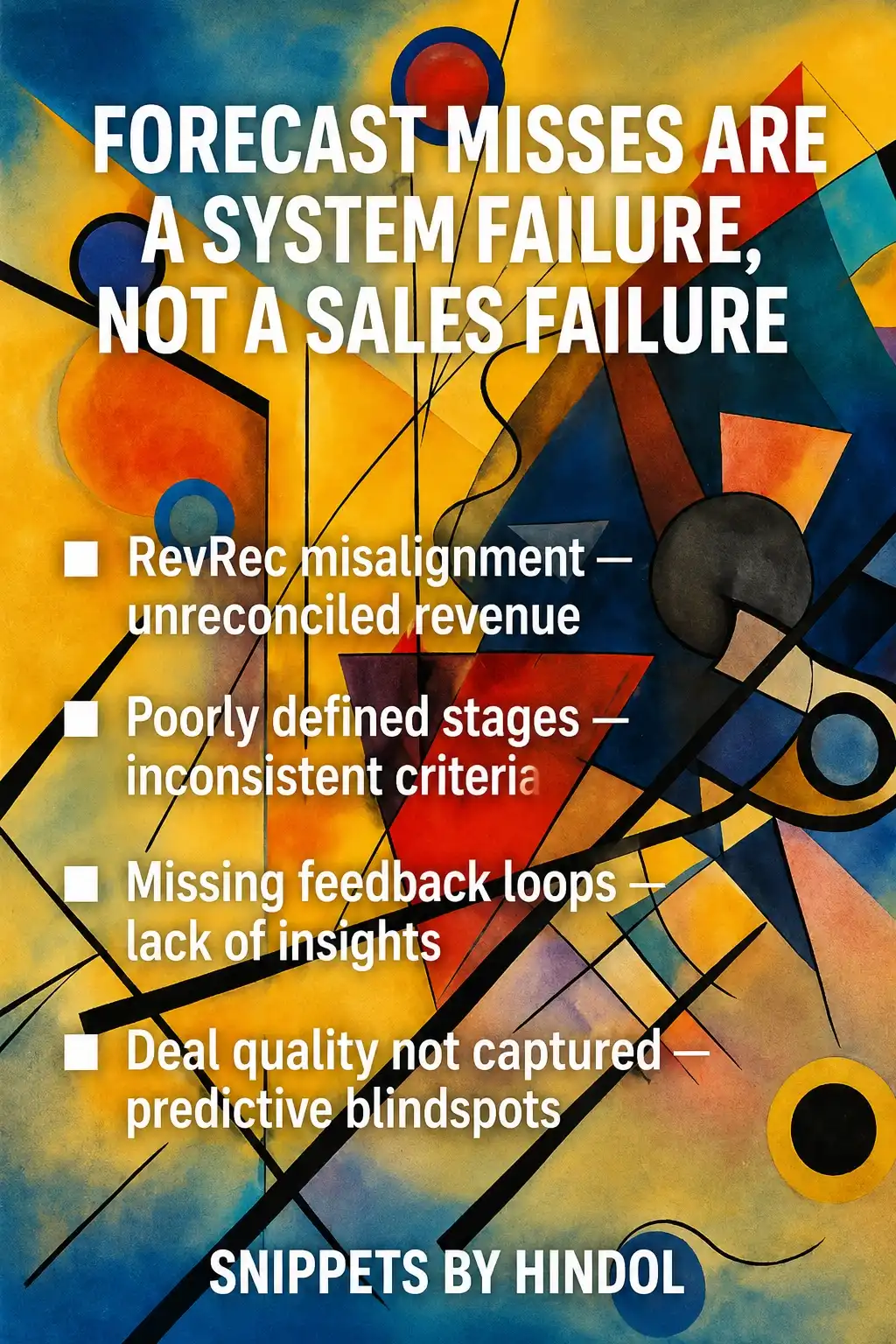 Forecast Misses Are a System Failure_Not a Sales Failure